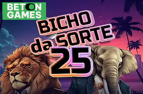 Bicho Da Sorte 25